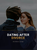 Dating After Divorce